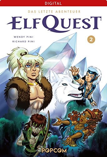 ElfQuest – Das letzte Abenteuer 02 (ElfQuest – Abenteuer in der Elfenwelt 2)