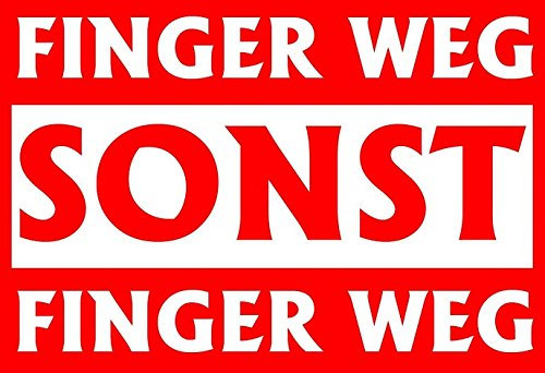 Aufkleber Sticker Finger Weg Sonst Finger Weg Don't Touch My Car Autoaufkleber JDM Fun Tuning Moped Motorrad Simson Bike Laptop Wohnmobil LKW Quad