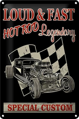 Schild Blech -Made in Germany- Auto 20x30cm loud & fast hot rod legendary Metall Deko Blechschild
