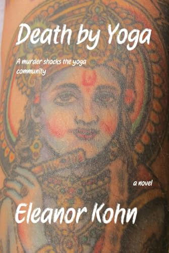 Death by Yoga: A murder shocks the yoga community