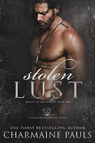 Stolen Lust (Beauty in the Stolen Book 1) (English Edition)