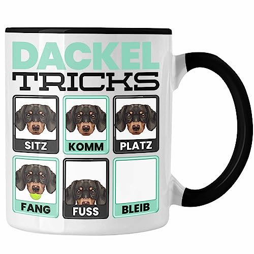Trendation - Dackel Besitzer Tasse Geschenk Lustiger Spruch Geschenkidee Dackel Tricks Bleib (Schwarz)