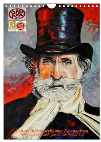 PopArt Bilder berühmter Komponisten (Wandkalender 2026 DIN A4 hoch), CALVENDO Monatskalender: Acryl auf Leinwand, gemalt von Rudolf Rox (CALVENDO Kunst)