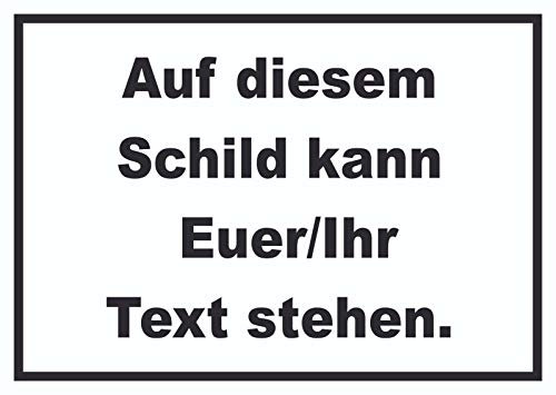 Schild mit Wunschtext waagerecht Text schwarz Hintergrund Weiss A4 (210x297mm)