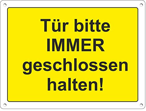 Pubblimania Schild Tür bitte IMMER geschlossen halten Aluminiumverbundplatte 3mm stark (Tür immer geschlossen Cm 15x20)