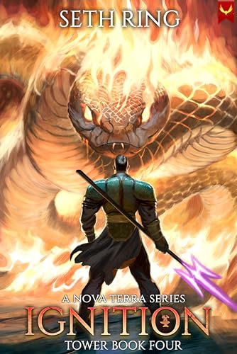 Ignition: A LitRPG Adventure (Tower Book 4) (English Edition)