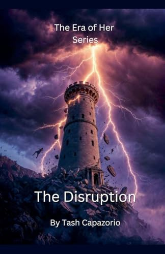 The Disruption (The Era of Her, Band 1)