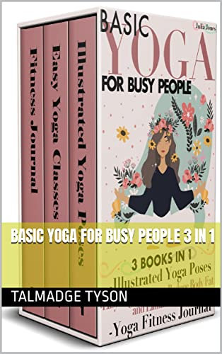 Basic Yoga For Busy People 3 In 1 (English Edition)