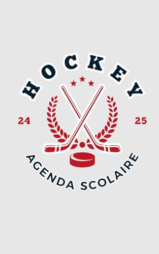HOCKEY: Agenda Scolaire Journalier - Daté - Une page par jour - Sport - Hockey sur glace - École Primaire Collège Lycée Étudiant Sportif Entrainement Garçon Ado - Petit format A5