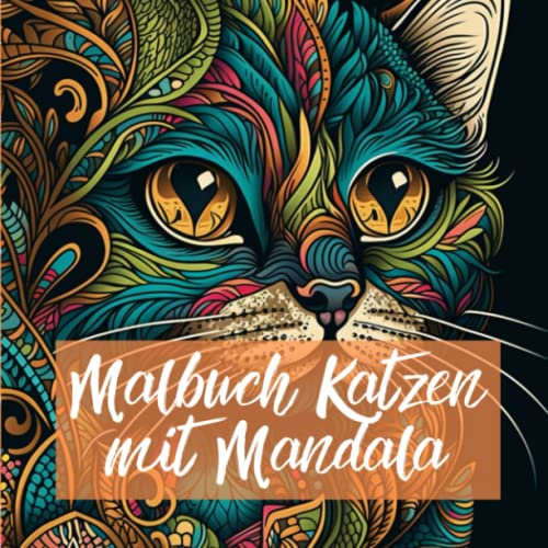 Malbuch Katzen mit Mandala: Süße Katzen im Zentangle-Stil für Kinder und Erwachsene
