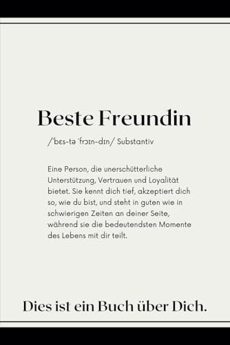 Beste Freundin Dies ist ein Buch über Dich: ein Buch zum Ausfüllen mit 30 durchdachten Fragen