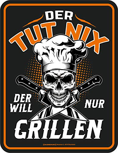 RAHMENLOS Deko Blechschild für den BBQ Grill Fan: Der TUT nix - Der Will nur Grillen