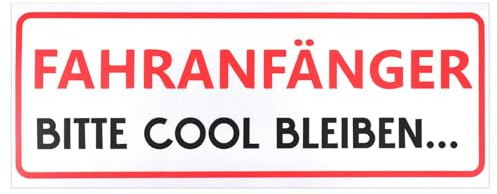 Fahranfänger Aufkleber Magnetschild 26 x 10 cm Achtung Fahranfänger Bitte Cool Bleiben Magnet Schild Beginner für Fahrschule