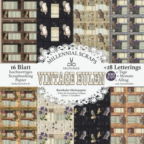 DECOUPAGE VINTAGE EULEN Rustikales Motivpapier: Dekor für Journaling, Collagen, Karten & Fotoalben I Zum Ausschneiden I Mit Letterings I Basteln mit Papier I Scrapbooking Deko & Inspo