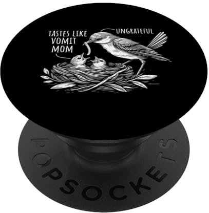 Tastes Like Vomit Mom - Lustiger Ironischer Vogelfütterung Mama Witz PopSockets mit austauschbarem PopGrip