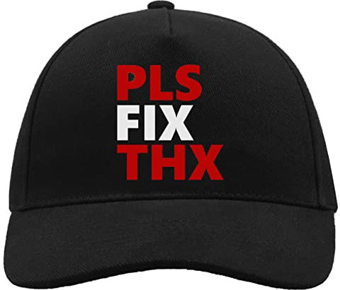 Unbekannt Pls Fix THX Please Fix Thanks Manager Joke Bequeme Unisex-Baseball-Truckerkappe aus gebürsteter Baumwolle mit Schnalle Schwarz