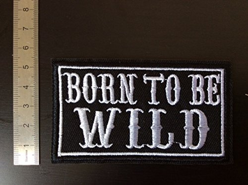 Patches Aufnaher Toppa ? Born to be wild ? zum Aufbügeln
