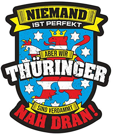 Spaß Kostet Aufkleber Thüringer sind nah dran (Wetterfest)