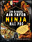 Livre de recettes NINJA Air Fryer MAX PRO: Des Plats Rapide, Facile et Délicieux avec plus de 150 Recette pour Toute la Famille