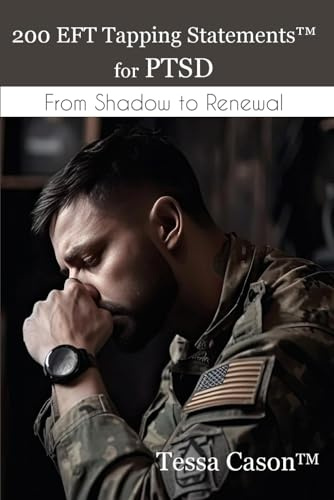 200 EFT Tapping Statements for PTSD