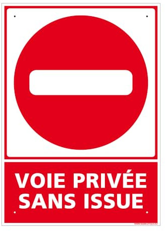 Panneau Voie Privée Sans Issue Alu 2 Mm - 300 X 420 Mm Signalisation Rectangulaire Prépercée Avec Kit De Fixation Fabrication Française