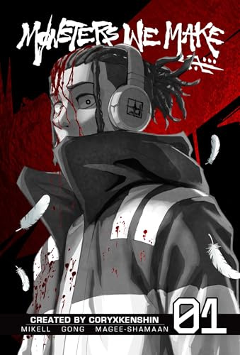 Monsters We Make, Vol. 1 (Monsters We Make, 1)
