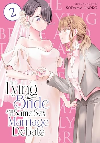 Lying Bride and the Same-Sex Marriage Debate Vol. 2, The