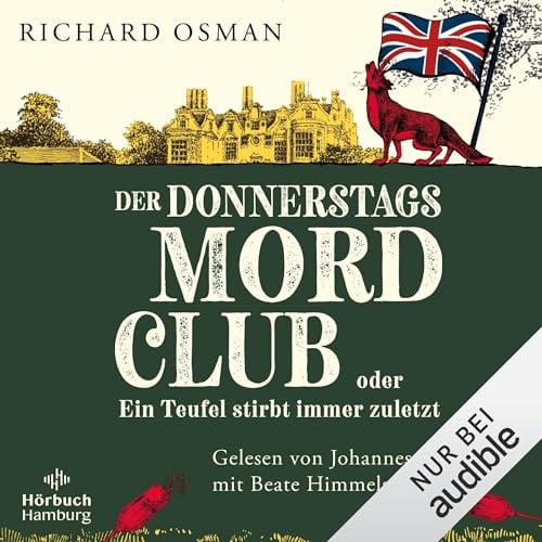 Der Donnerstagsmordclub oder Ein Teufel stirbt immer zuletzt: Die Mordclub-Serie 4