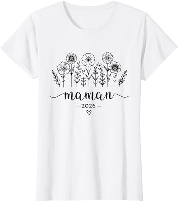 Femme Future Maman 2026 Annonce Grossesse Maman 2026 T-Shirt