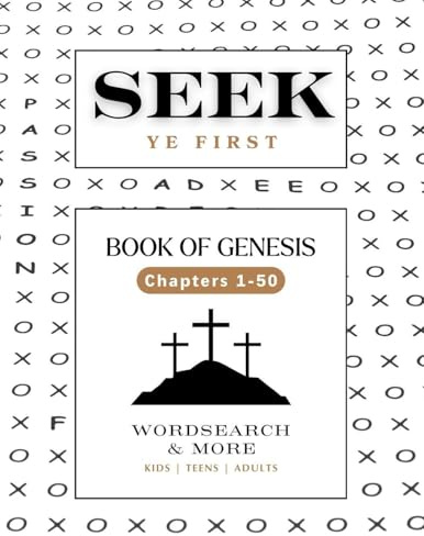 Seek Ye First: Book of Genesis
