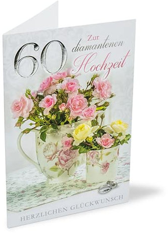 KE - Elegante Glückwunschkarte zur Diamanthochzeit Karte, 60 Jahre Jubiläum, Diamantene Hochzeit, Klappkarte mit Umschlag, DIN A6, Ohne Innentext, Folienverpackt - Motiv: Blumensträusse