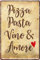 schilderkreis24 – Blechschild Lustiger Spruch “Pizza Pasta Vino & Amore“ Deko Humor Türschild Essen Metallschild Schild Geschenk Geburtstag oder Weihnachten 20x30 cm
