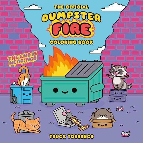 The Official Dumpster Fire Coloring Book