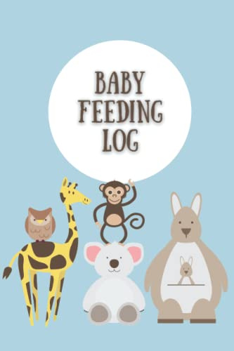 Baby Feeding Log: Baby Feeding Log Book: Tracker for Breastfeeding, Diaper Changes and Bottle Feeding for Boys