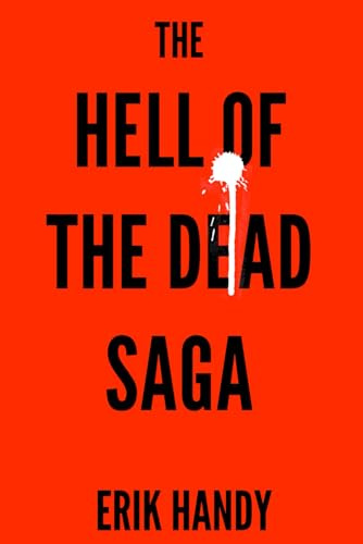 The Hell of the Dead Saga
