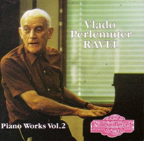 Complete Piano Works Vol 2 by Ravel