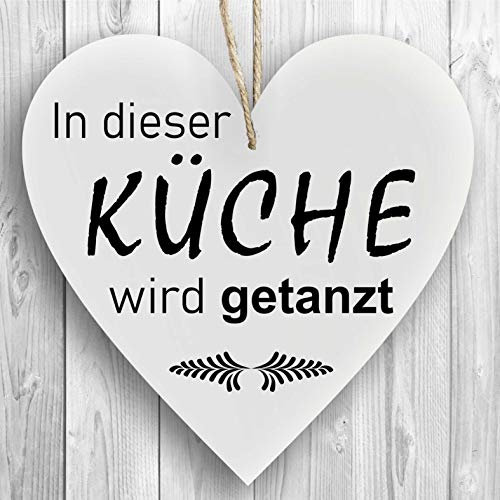 Herzschild Holzherz Holzschild 16 x 16 cm In Dieser Küche Wird getanzt weiß Dekoschild Wandschild Schild Holz Küchenschild