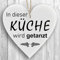 Herzschild Holzherz Holzschild 16 x 16 cm In Dieser Küche Wird getanzt weiß Dekoschild Wandschild Schild Holz Küchenschild