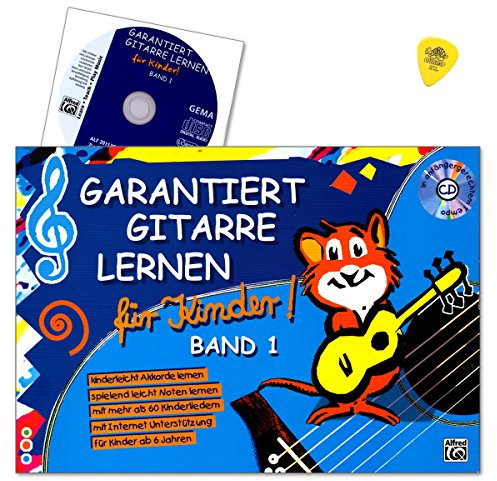 Garantiert Gitarre lernen für Kinder Band 1 - kinderleichte Gitarrenschule (ab 6 Jahren) ist der kindgerechte Einstieg in das Gitarrenspiel - Lehrbuch mit CD, Internet Unterstützung und Dunlop Plek