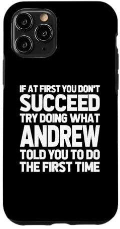 Hülle für iPhone 11 Pro Versuche das zu tun, was Andrew dir gesagt hat... Lustiger Name Andrew
