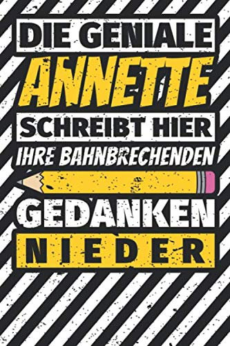Notizbuch liniert: Annette Geschenke lustiger Spruch Vorname