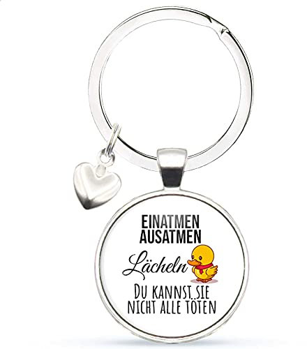 MeLifestyle Cabochon Schlüsselanhänger Einatmen Ausatmen Lächeln Du kannst sie nicht alle töten Geschenk Freunde Kollegin Freundschaft
