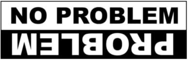 No Problem, Problem - Allwetter-Aufkleber, Vinyl-Aufkleber, Auto, Laptop, LKW, Werkzeugkasten, Fenster, Tumbler, Boot, Anhänger usw (Weiß, 5x6)
