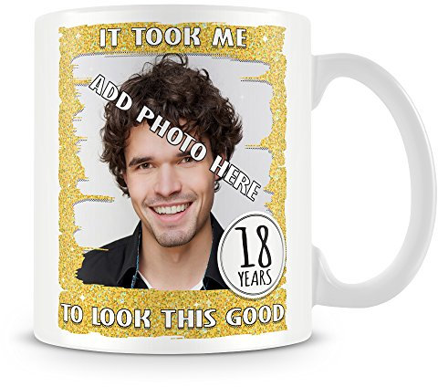 MUGGZ 18th Birthday Gift- Personalised Photo Mug/Cup - It Took Me 18 Years to Look This Good Design – Custom Funny Coffee Mug – Unique Gift for Friends & Family