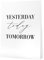 Papierschmiede® Typografie Poster, 40x60 cm, Wanddeko Wohnzimmer, Schlafzimmer, Küche, schwarz-weiß Bild mit Spruch OHNE Rahmen, Yesterday