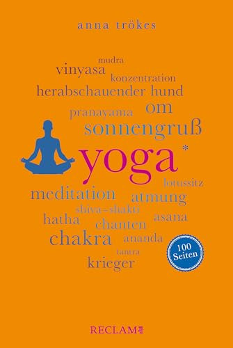Yoga. 100 Seiten (Reclam 100 Seiten)