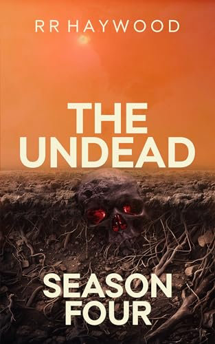 The Undead. Season Four: (Compilation Edition. The Undead 22 to 25) (English Edition)