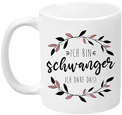 TassenTicker - Ich bin schwanger ich darf das - beidseitig Bedruckt - Tasse - Geschenkidee - Geschenk - werdende Mama- Schwangere Frau - Schwangerschaft - Kaffeetasse (Weiß)
