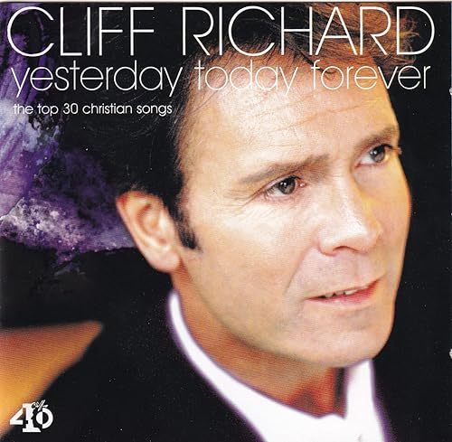 Yesterday Today Forever - The Top 30 Christian Songs