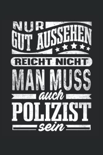 Lustiges Polizei Notizbuch (liniert) Gut Aussehend Beamter Polizist